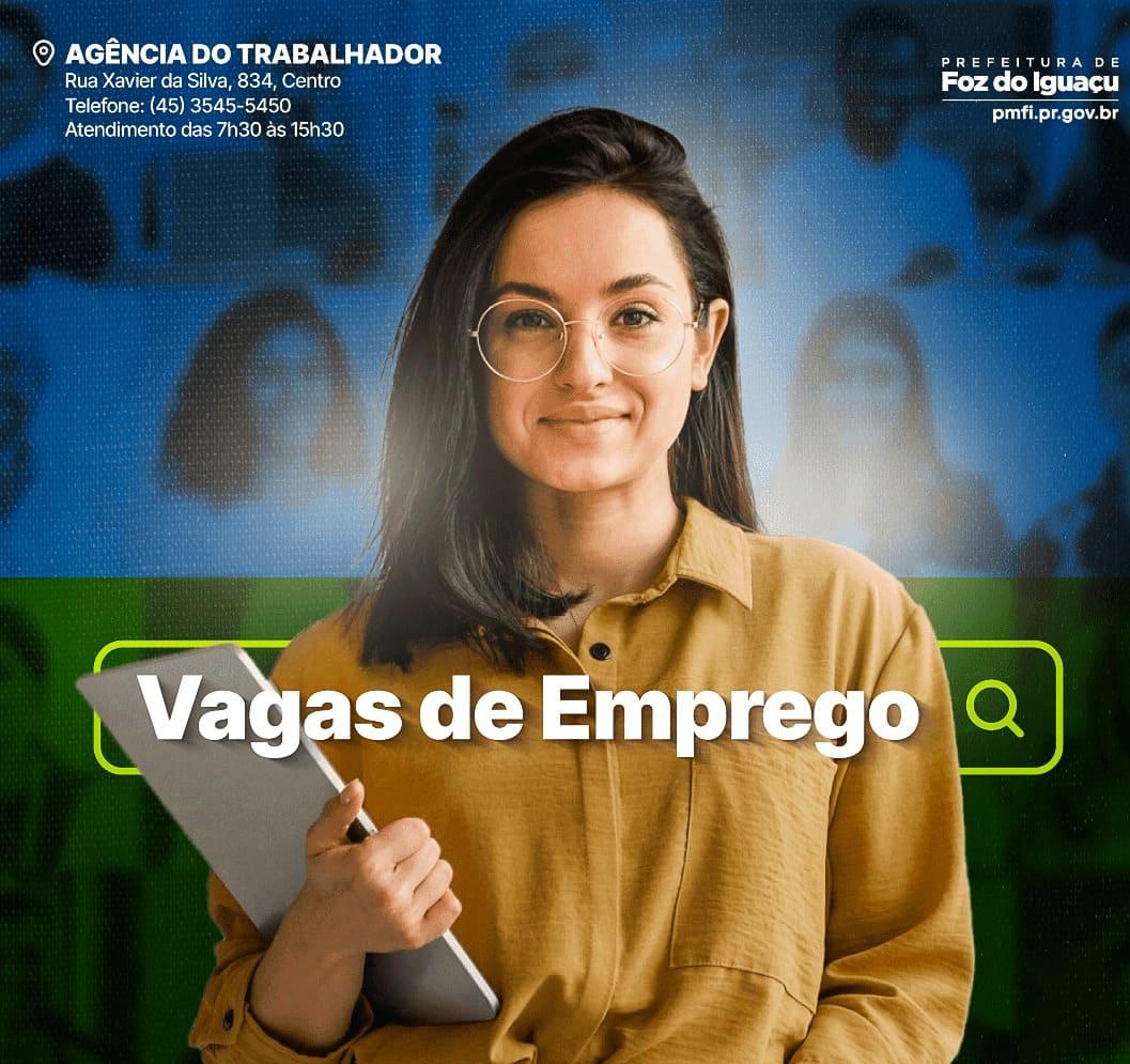 Confira as vagas de emprego disponíveis na Agência do Trabalhador nesta sexta-Feira (25)