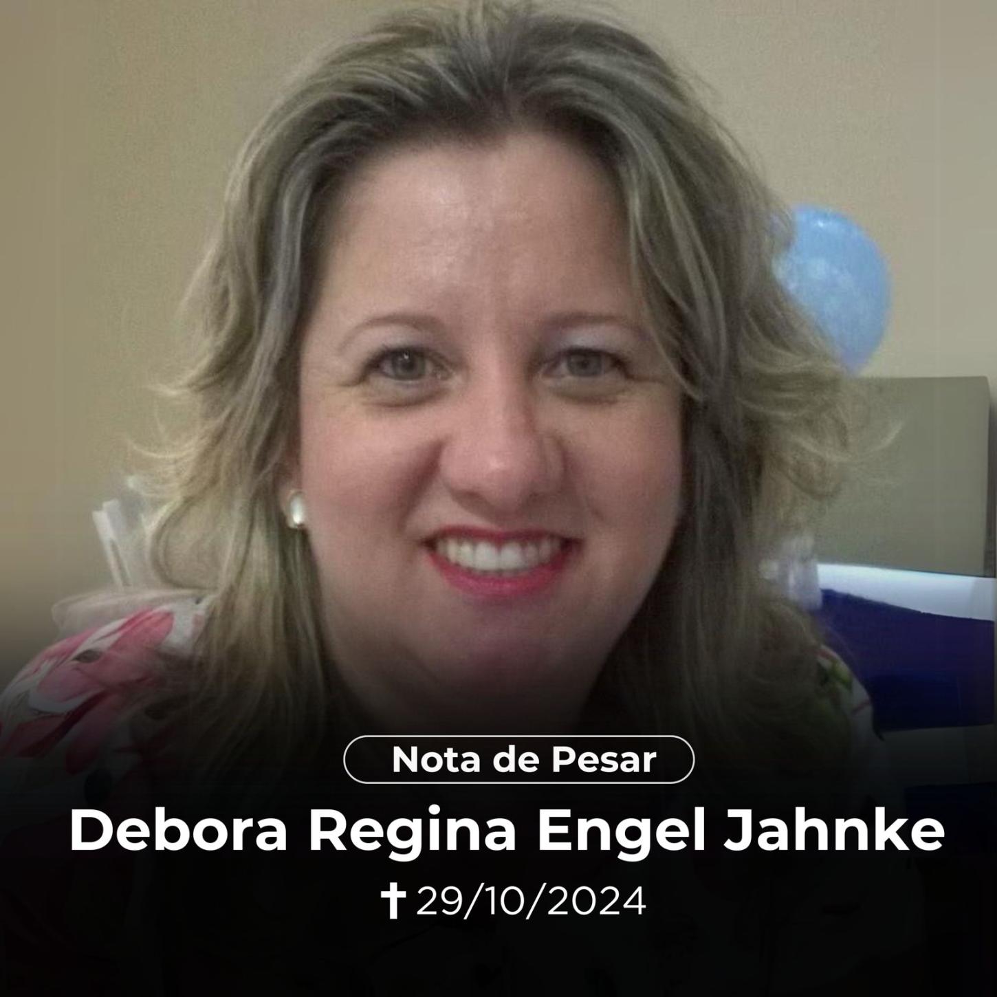 Nota de Pesar falecimento de Debora Regina Engel Jahnke