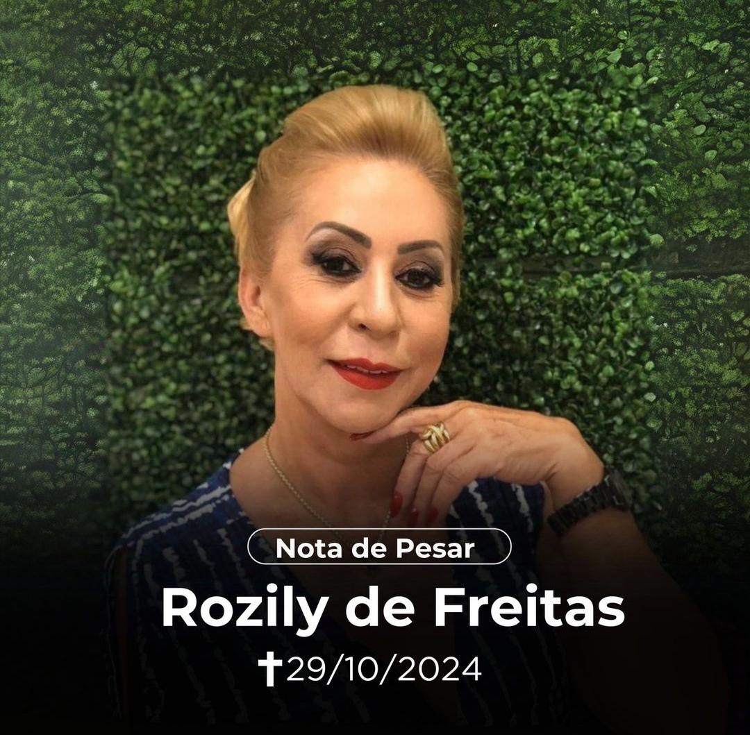Nota de pesar pelo falecimento da ex-vereadora Rozily de Freitas